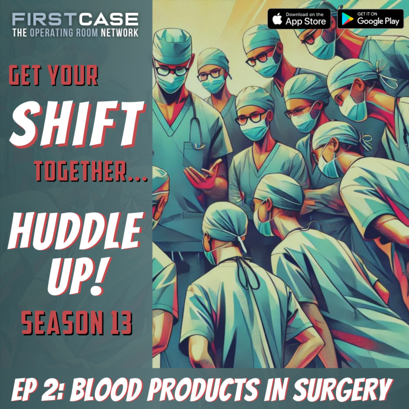 Blood Products in Surgery: What You Need to Know