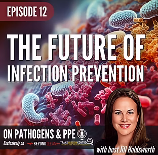 The Future of Infection Prevention