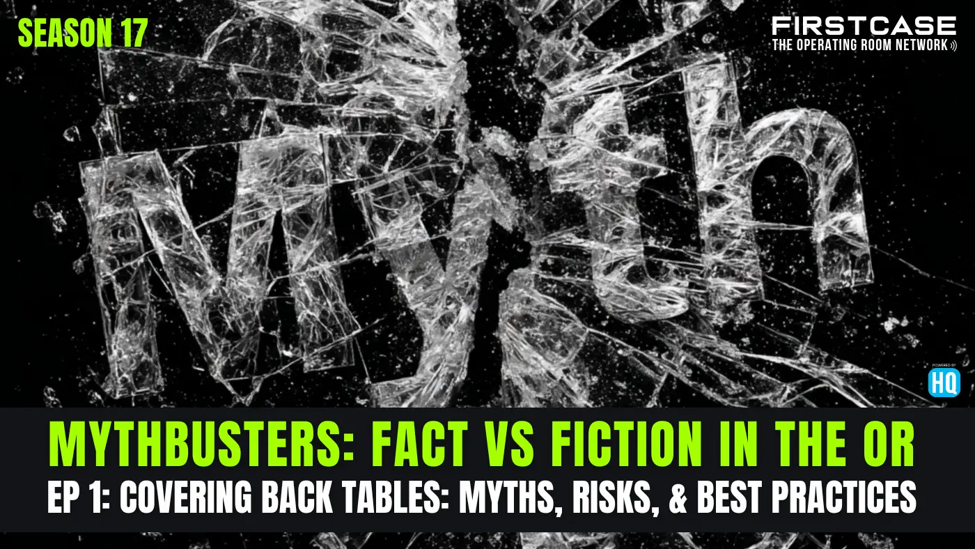 Covering Back Tables Myths, Risks, & Best Practices