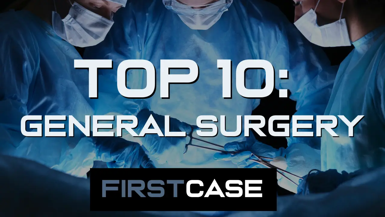Top 10: General Surgery