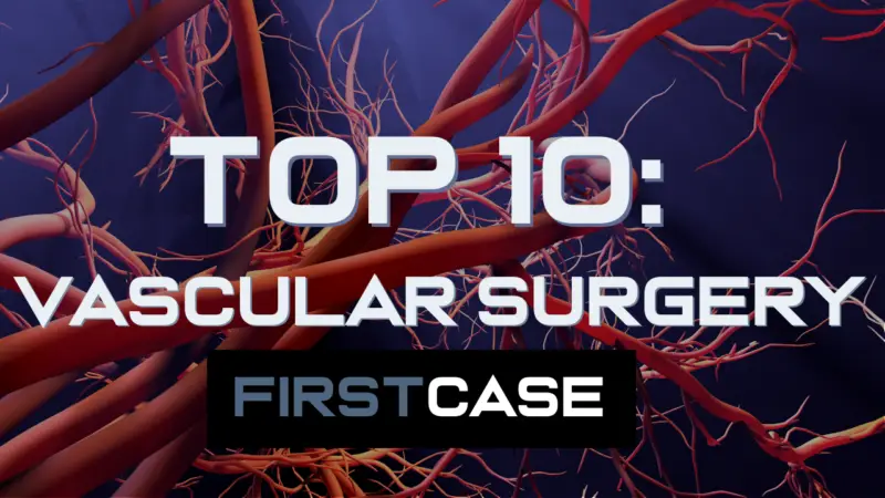Top 10: Vascular Surgery